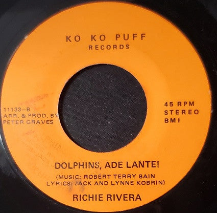 Richie Rivera : Dolphins, Right On! / Dolphins, Ade Lante! (7", Single)