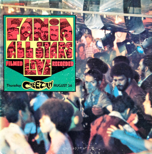 Fania All-Stars* : "Live" At The Cheetah (Vol. 1) (LP, Album, Son)
