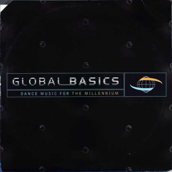 Various : Global Basics: Dance Music For The Millennium (2x12", Comp)