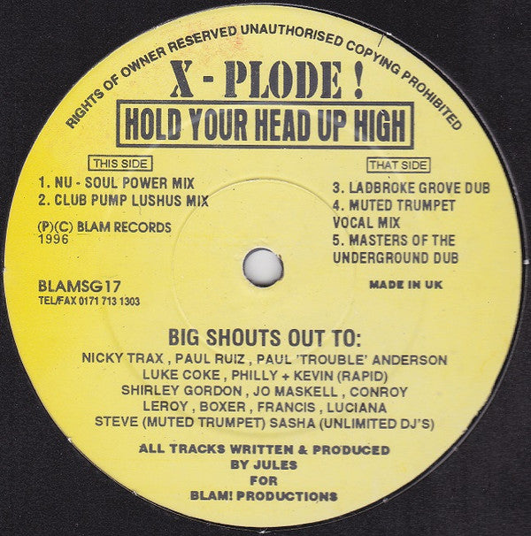 X-Plode (2) : Hold Your Head Up High (12")