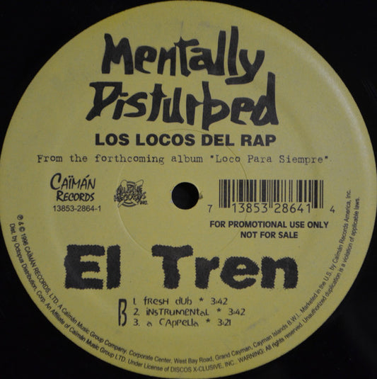 Mentally Disturbed, Los Locos Del Rap - El Tren vinyl record, 12" (Very Good Plus (VG+)) | Lulo Records