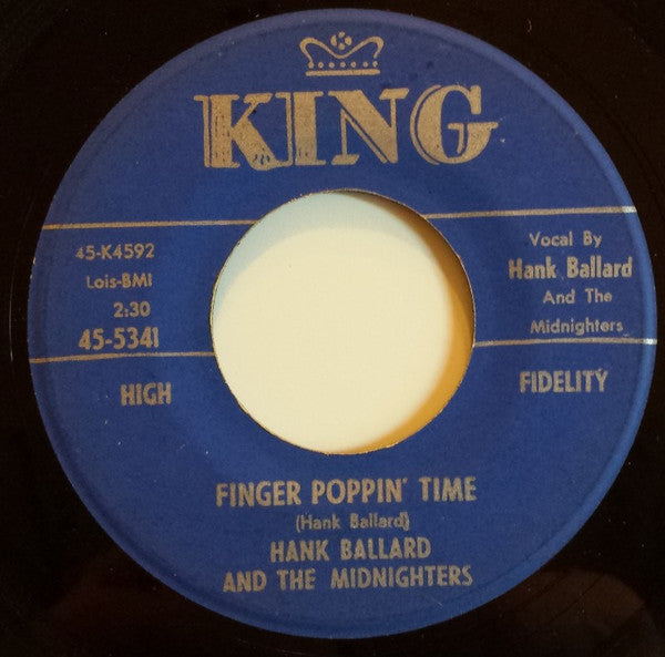Hank Ballard & The Midnighters : Finger Poppin' Time / I Love You, I Love You So-o-o (7")