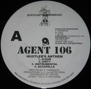Agent 106 : Hustler's Anthem (12")
