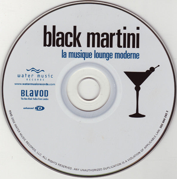 Various : Black Martini - La Musique Lounge Moderne (CD, Comp, Enh, Dig)