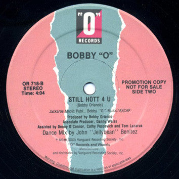 Bobby Orlando : I'm So Hot For You / Still Hott 4 U (12", Promo)
