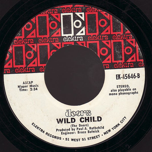 The Doors : Touch Me / Wild Child (7", Single, Styrene, Pit)
