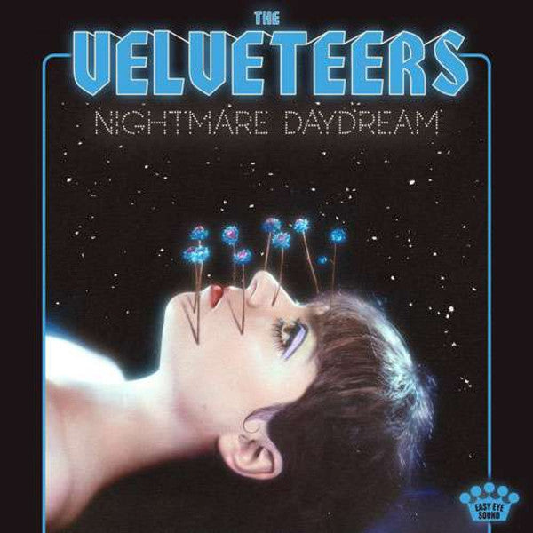 The Velveteers (4) : Nightmare Daydream (LP, Album)