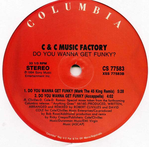 C + C Music Factory : Do You Wanna Get Funky (2x12")