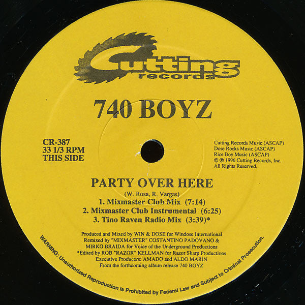 740 Boyz : Party Over Here (12")