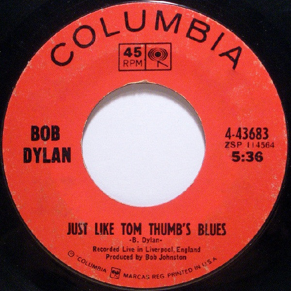 Bob Dylan : I Want You / Just Like Tom Thumb's Blues (7", Styrene, Pit)