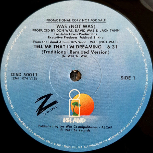 Was (Not Was) : Tell Me That I'm Dreaming / Out Come The Freaks (Dub) (12", Promo, All)