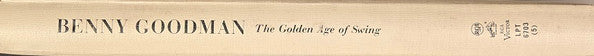 Benny Goodman : The Golden Age Of Swing (5xLP, Comp, Ltd + Box)