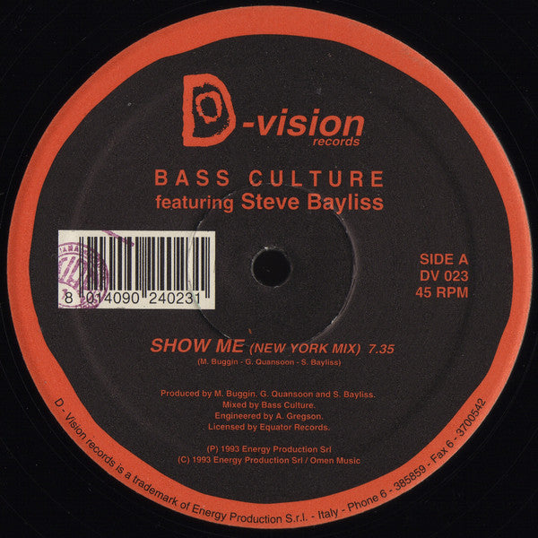 Bass Culture Featuring Steve Bayliss : Show Me (12")