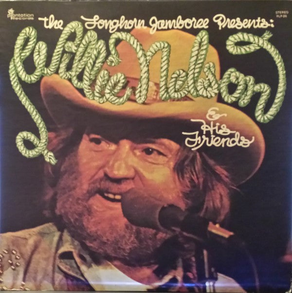 Willie Nelson : The Longhorn Jamboree Presents Willie Nelson & His Friends (LP, Album, Comp)