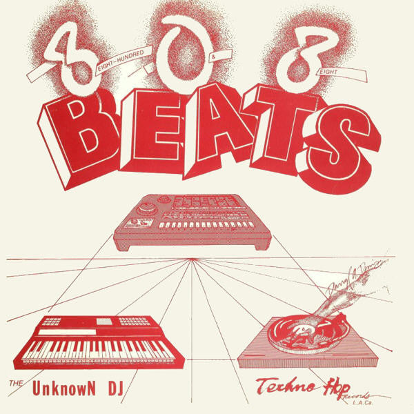The Unknown DJ : 808 Beats (Eight Hundred And Eight Beats) (12")