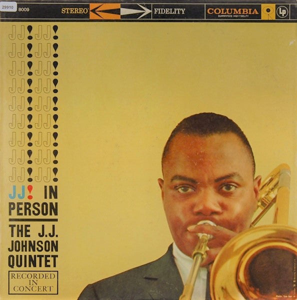 The J.J. Johnson Quintet : J. J. In Person! (LP, Album)