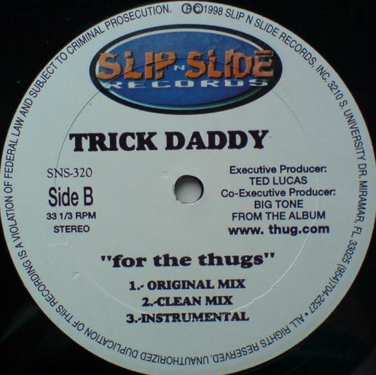 Trick Daddy - Change My Life / For The Thugs vinyl record, 12" (Very Good Plus (VG+)) | Lulo Records