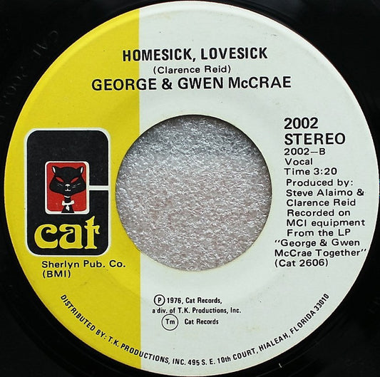 George McCrae & Gwen McCrae : Winners Together Or Losers Apart / Homesick, Lovesick (7")