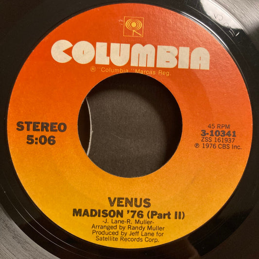 Venus (21) : Madison '76 (7")