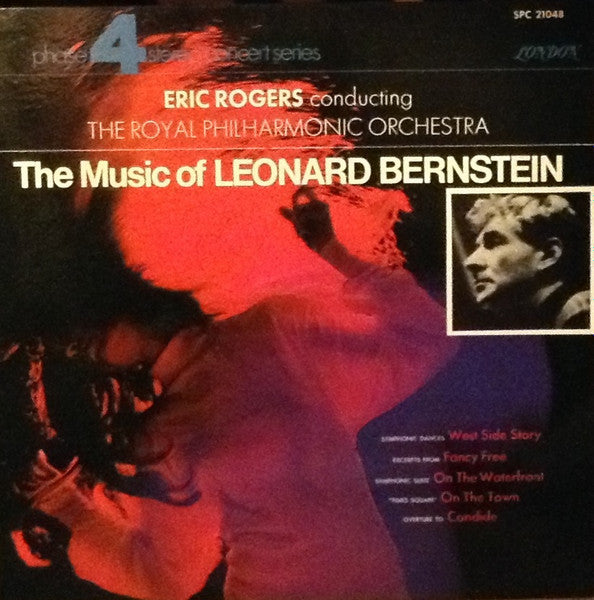 Eric Rogers (2) Conducting Royal Philharmonic Orchestra : The Music Of Leonard Bernstein (LP)