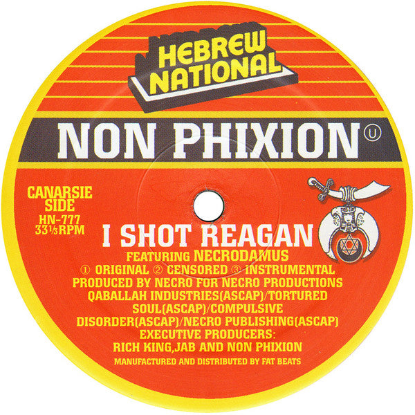 Non Phixion : I Shot Reagan (12")