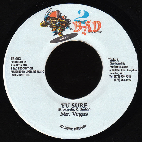 Mr. Vegas : Yu Sure (7", Single)