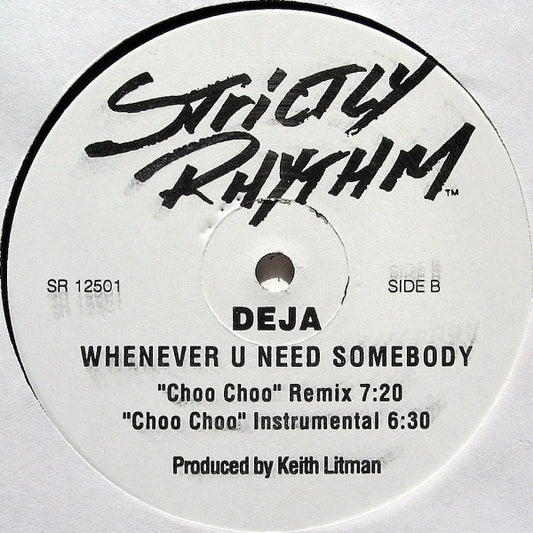 Deja - Whenever U Need Somebody vinyl record, 12" (Near Mint (NM or M-)) | Lulo Records