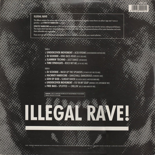 Various : Illegal Rave! (Strictly Hardcore - The Compilation 1991 - 1992) (LP, Comp, Ltd + 12", Single)