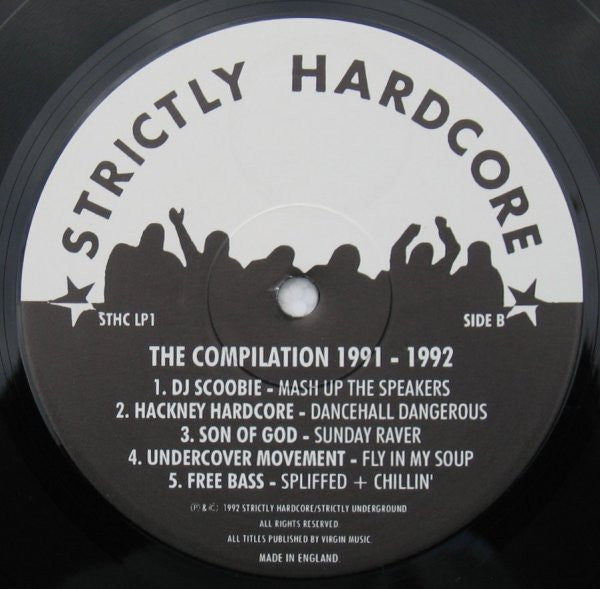 Various : Illegal Rave! (Strictly Hardcore - The Compilation 1991 - 1992) (LP, Comp, Ltd + 12", Single)