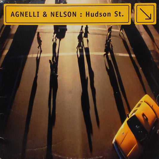 Agnelli & Nelson : Hudson St. (2xLP, Album)