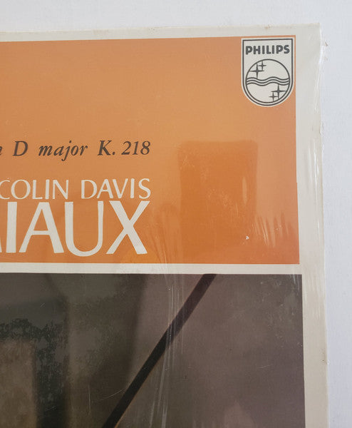 Wolfgang Amadeus Mozart – London Symphony Orchestra - Sir Colin Davis, Arthur Grumiaux : Violin Concertos in B flat major K.207 and in D major K.218 (LP, RP)
