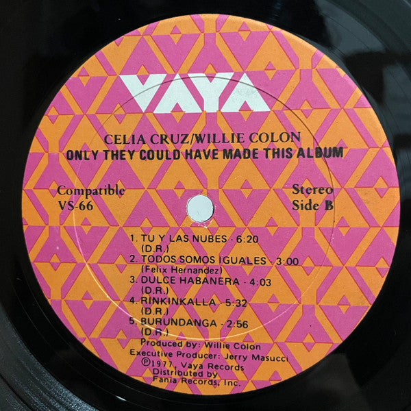 Celia Cruz & Willie Colón : Only They Could Have Made This Album (LP, Album, RP)