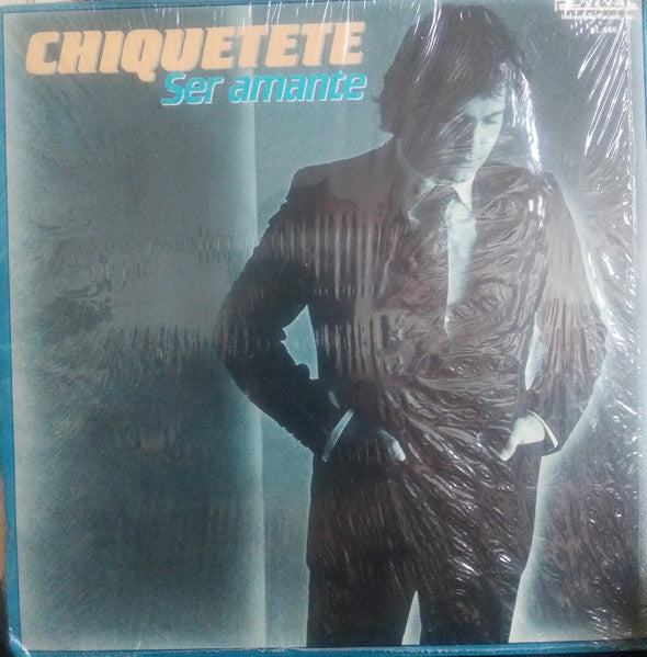 Chiquetete : Ser Amante (LP, Album)