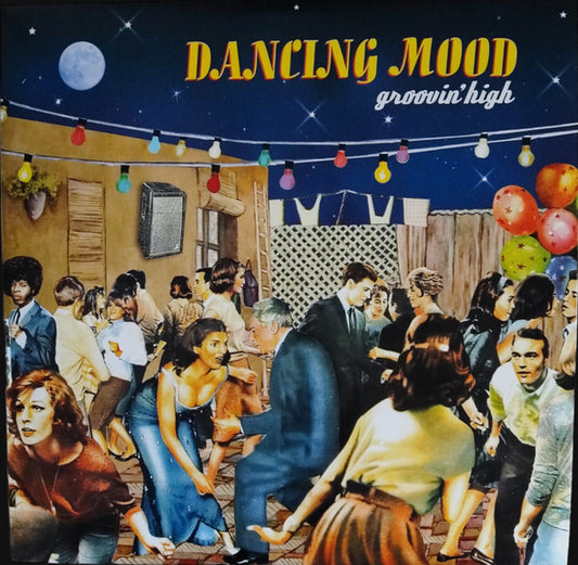 Dancing Mood : Groovin' High (LP, Album)