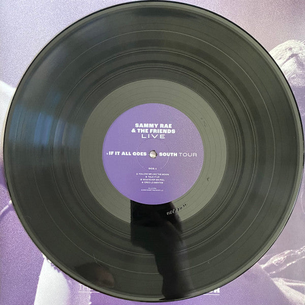 Sammy Rae & The Friends : Live - The If It All Goes South Tour (2xLP, Comp)