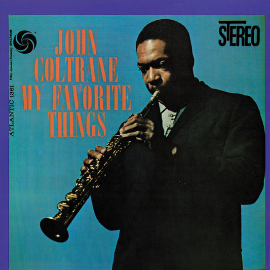 John Coltrane = John Coltrane : My Favorite Things = マイ・フェイヴァリット・シングス (LP, Album, RE)