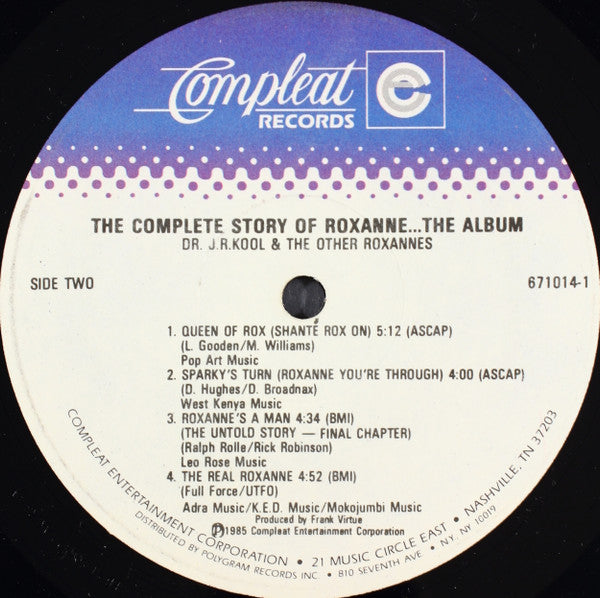 Doctor J.R. Kool & The Other Roxannes : The Complete Story Of Roxanne...The Album (LP, Album)