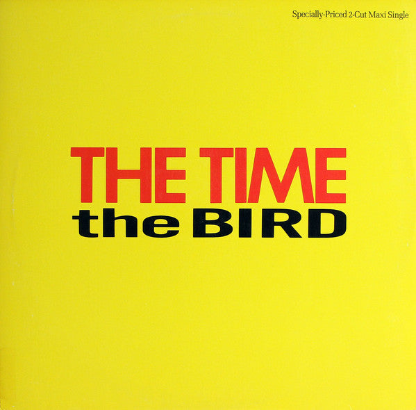 The Time : The Bird (12", Maxi, All)