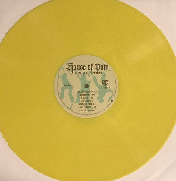 House Of Pain : Same As It Ever Was (LP, Album, RE, RM, Yel + 7", Single, RM, Gre)
