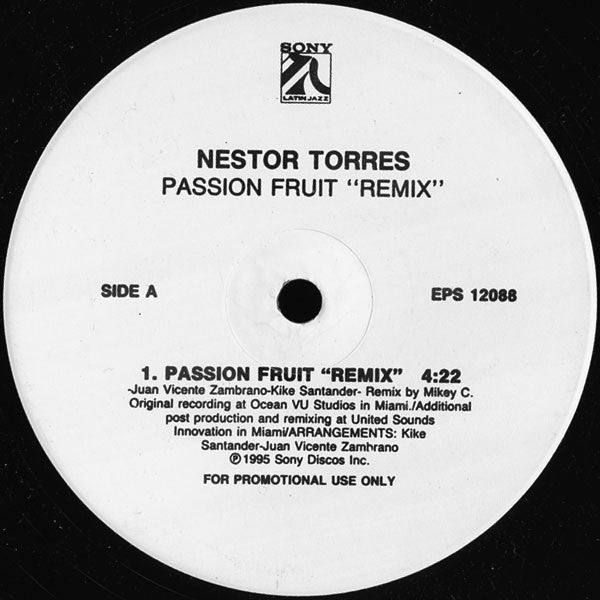 Nestor Torres : Passion Fruit (Remix) (12", Promo)