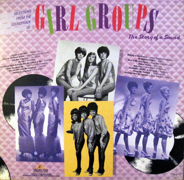 Various : Selections From The Soundtrack Of Girl Groups: The Story Of A Sound (LP, Comp, Promo)