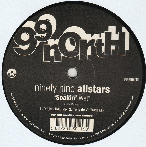 99 Allstars : Soakin' Wet (12")