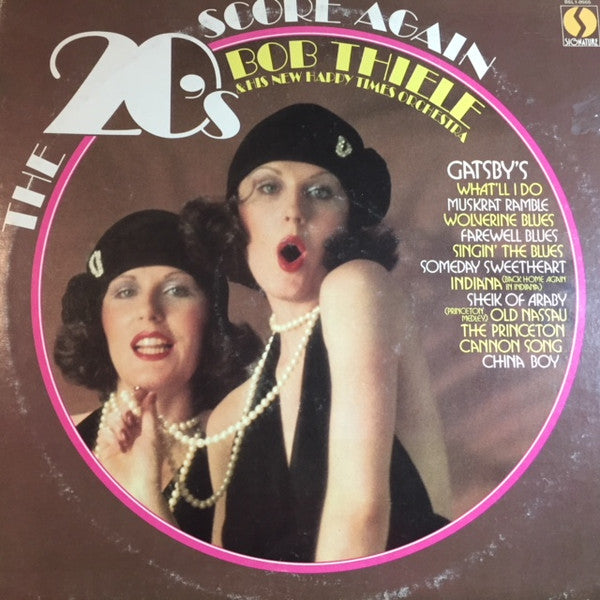 Bob Thiele And His New Happy Times Orchestra : The 20s Score Again (LP, Album)