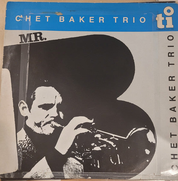 Chet Baker Trio : Mr. B. (LP, Album)