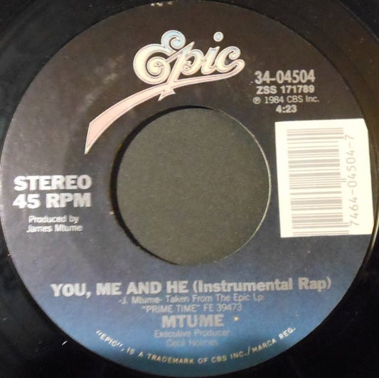 Mtume : You, Me And He (7", Single, Styrene)