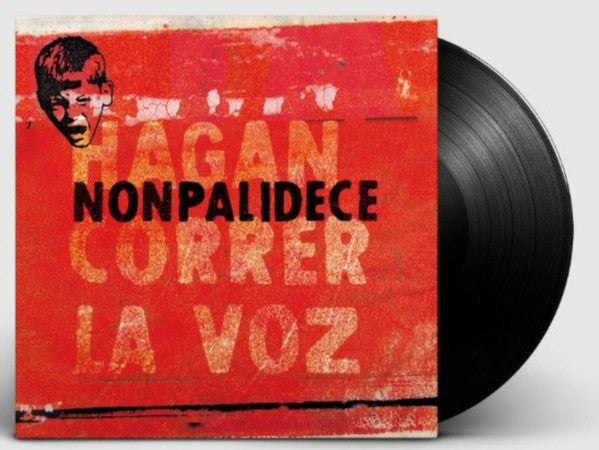 Nonpalidece : Hagan Correr La Voz (LP, Album)