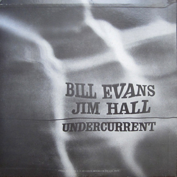 Bill Evans / Jim Hall : Undercurrent (LP, Album, RE)