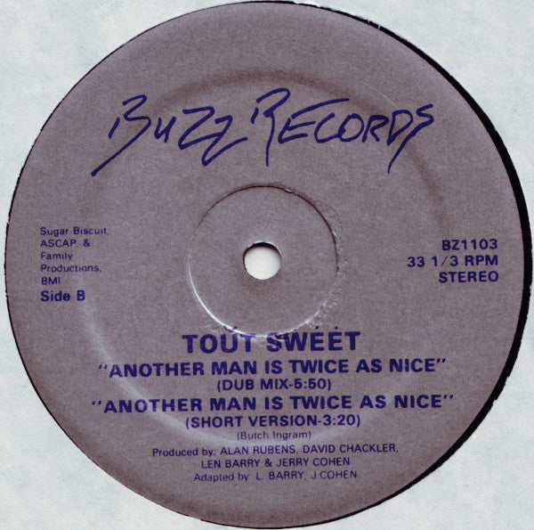 Toût Swėėt : Another Man Is Twice As Nice (12")