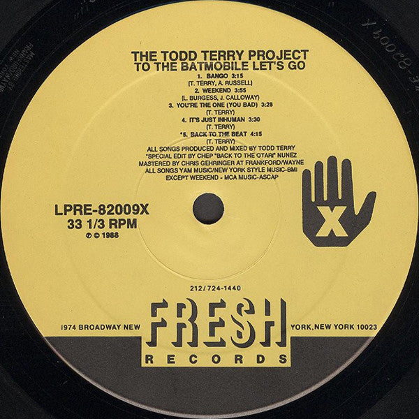 The Todd Terry Project : To The Batmobile Let's Go (LP, Album)