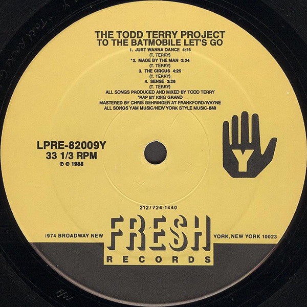 The Todd Terry Project : To The Batmobile Let's Go (LP, Album)